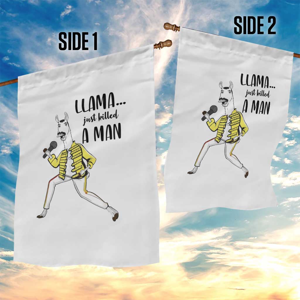 Funny Llama Just Killed a Man Garden Flag Singing Animal Pun Internet Meme TS02 Print Your Wear