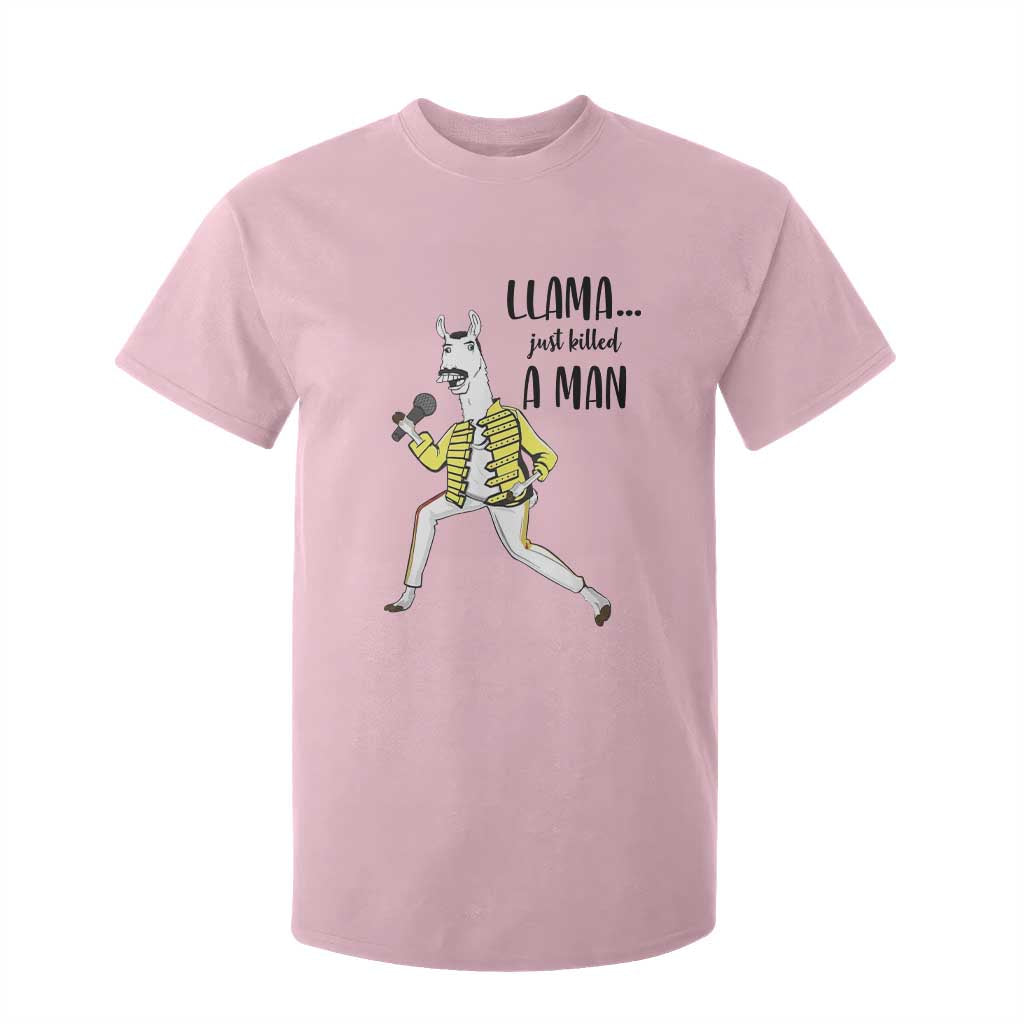 Funny Llama Just Killed a Man T Shirt For Kid Singing Animal Pun Internet Meme TS02 Light Pink Print Your Wear