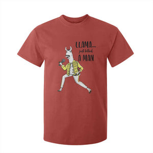 Funny Llama Just Killed a Man T Shirt For Kid Singing Animal Pun Internet Meme TS02 Red Print Your Wear