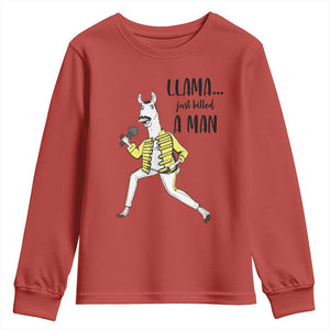 Funny Llama Just Killed a Man Youth Sweatshirt Singing Animal Pun Internet Meme TS02 Red Print Your Wear