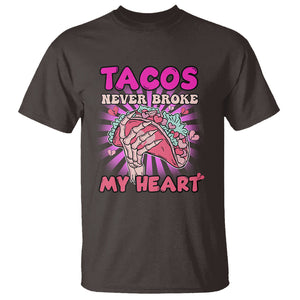 Taco Lover T Shirt Tacos Never Broke My Heart Pink Mexican Food TS02 Dark Chocolate Printyourwear