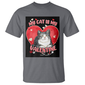 My Cat Is My Valentine T Shirt Meowentine Cute Heart TS02 Charcoal Printyourwear