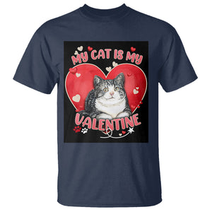 My Cat Is My Valentine T Shirt Meowentine Cute Heart TS02 Navy Printyourwear