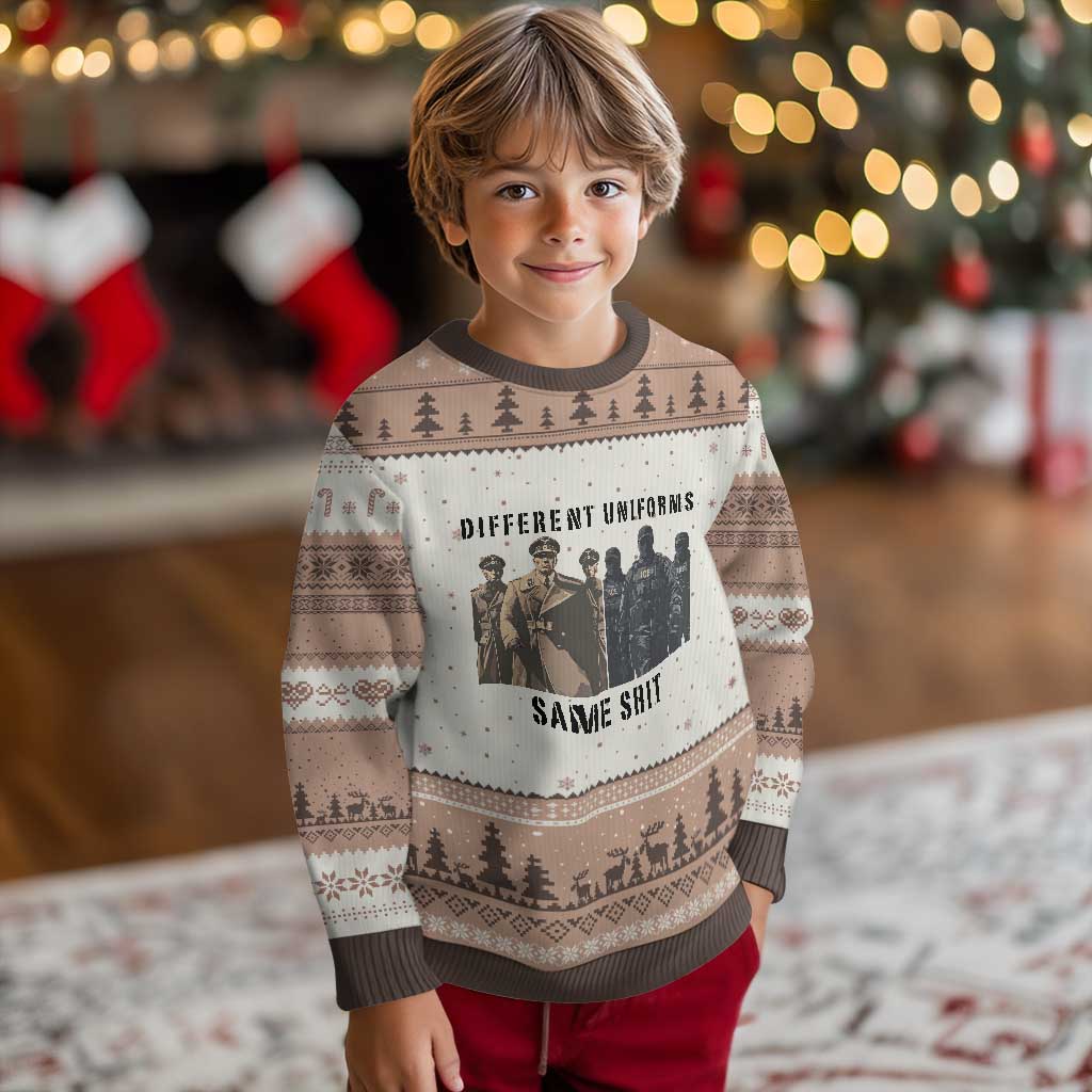 Different Uniforms Same Shit Sarcastic Ugly Christmas Sweater Anti Authoritarian Fascism Protest TS02 Mocha Mousse Print Your Wear