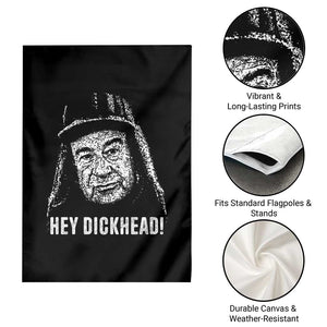 Hey Dckhead Grumpy Old Man Humor Garden Flag Jerk Sarcastic Comedy TS02 Print Your Wear