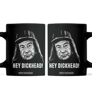 Hey Dckhead Grumpy Old Man Humor Coffee Mug Jerk Sarcastic Comedy TS02 Black Print Your Wear