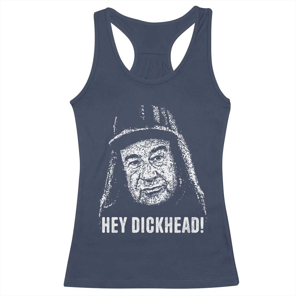 Hey Dckhead Grumpy Old Man Humor Racerback Tank Top Jerk Sarcastic Comedy TS02 Navy Print Your Wear