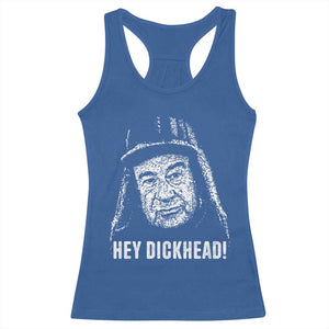 Hey Dckhead Grumpy Old Man Humor Racerback Tank Top Jerk Sarcastic Comedy TS02 Royal Blue Print Your Wear