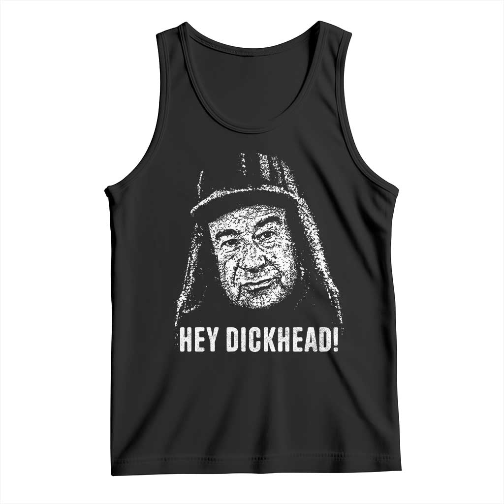 Hey Dckhead Grumpy Old Man Humor Tank Top Jerk Sarcastic Comedy TS02 Black Print Your Wear
