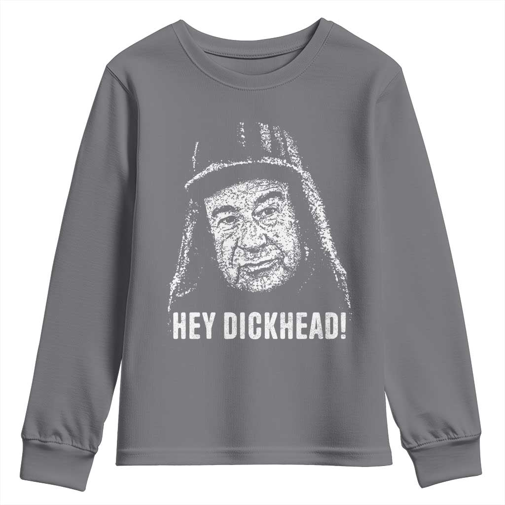 Hey Dckhead Grumpy Old Man Humor Youth Sweatshirt Jerk Sarcastic Comedy TS02 Charcoal Print Your Wear