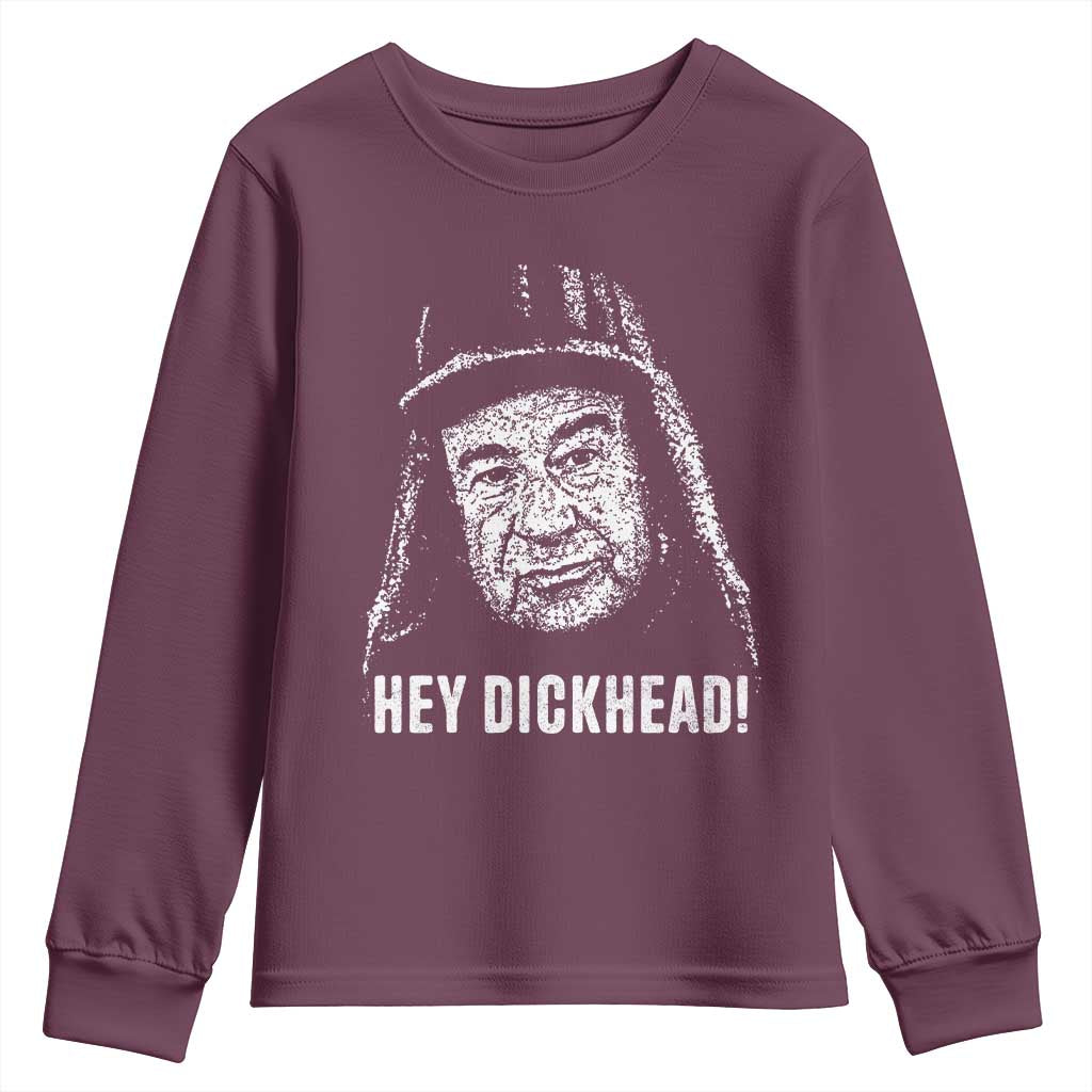 Hey Dckhead Grumpy Old Man Humor Youth Sweatshirt Jerk Sarcastic Comedy TS02 Maroon Print Your Wear