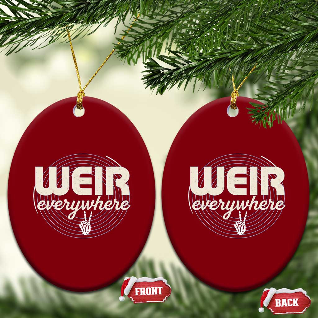 Weir Everywhere Retro Tribute Ceramic Ornament Psychedelic Peace and Music Culture TS02 Print Your Wear