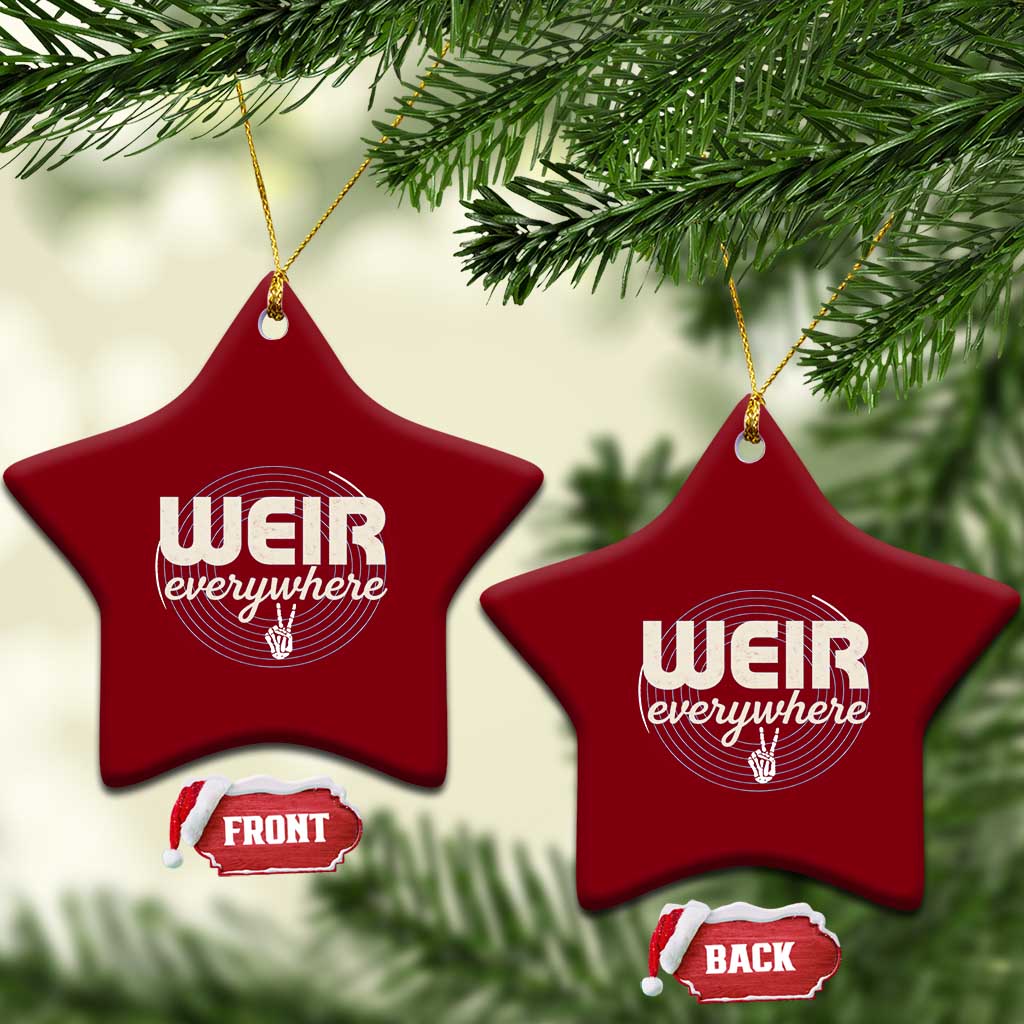 Weir Everywhere Retro Tribute Ceramic Ornament Psychedelic Peace and Music Culture TS02 Print Your Wear