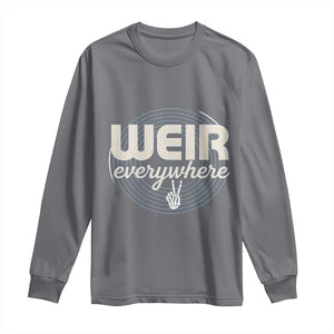 Weir Everywhere Retro Tribute Long Sleeve Shirt Psychedelic Peace and Music Culture TS02 Charcoal Print Your Wear