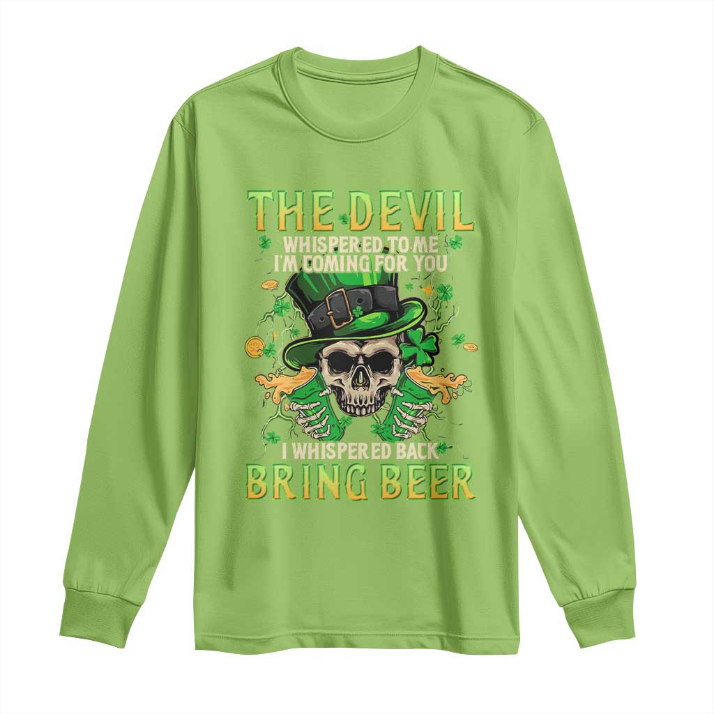 Irish Skull Long Sleeve Shirt I Whispered Back Bring Beer Devil St Patrick's Day Drinking Skeleton TS02 Lime Print Your Wear