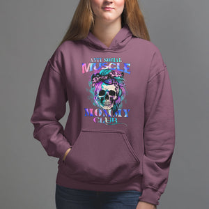 Skull Mom Hoodie Anti Social Muscle Mommy Club Tie Dye Messy Bun Mama TS02 Maroon Printyourwear