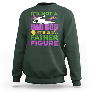 Funny Mardi Gras Dad Sweatshirt It's Not A Dad Bod It's A Father Figure TS02 Dark Forest Green Printyourwear