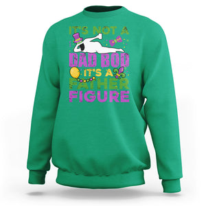 Funny Mardi Gras Dad Sweatshirt It's Not A Dad Bod It's A Father Figure TS02 Irish Green Printyourwear