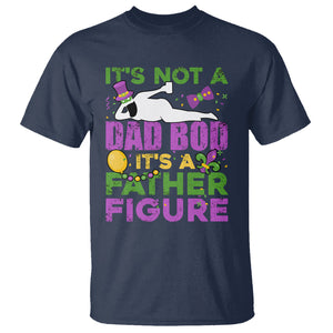 Funny Mardi Gras Dad T Shirt It's Not A Dad Bod It's A Father Figure TS02 Navy Printyourwear