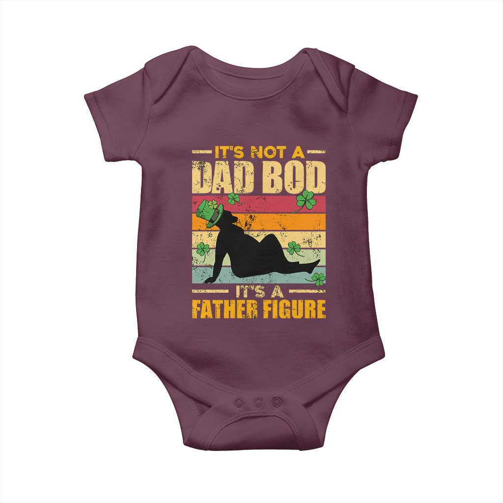 Funny Daddy St Patricks Day Baby Onesie It's Not A Dad Bod It's A Father Figure TS02 Maroon Print Your Wear