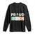 Proud Irish St Patricks Day Long Sleeve Shirt Shamrock Lucky Charm Ireland Flag TS02 Black Print Your Wear