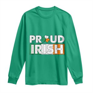 Proud Irish St Patricks Day Long Sleeve Shirt Shamrock Lucky Charm Ireland Flag TS02 Irish Green Print Your Wear