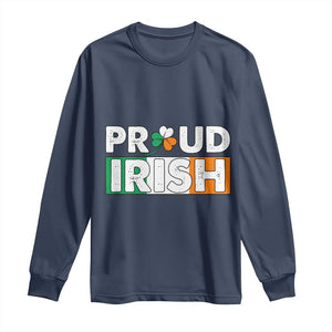 Proud Irish St Patricks Day Long Sleeve Shirt Shamrock Lucky Charm Ireland Flag TS02 Navy Print Your Wear