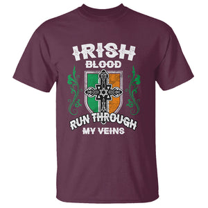 Irish Pride T Shirt Irish Blood Run Through My Veins Ireland Flag Celtic Cross TS02 Maroon Printyourwear