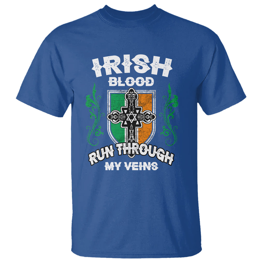 Irish Pride T Shirt Irish Blood Run Through My Veins Ireland Flag Celtic Cross TS02 Royal Blue Printyourwear