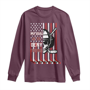 USA Flag Hockey Long Sleeve Shirt Skull Player My Goal Is To Deny Yours TS02 Maroon Print Your Wear