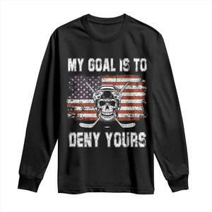 USA Flag Hockey Skull Long Sleeve Shirt My Goal Is To Deny Yours TS02 Black Print Your Wear