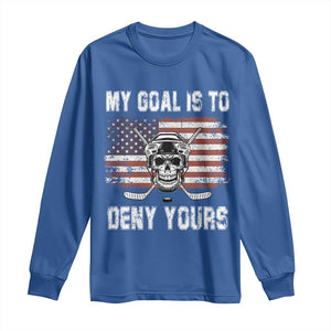 USA Flag Hockey Skull Long Sleeve Shirt My Goal Is To Deny Yours TS02 Royal Blue Print Your Wear