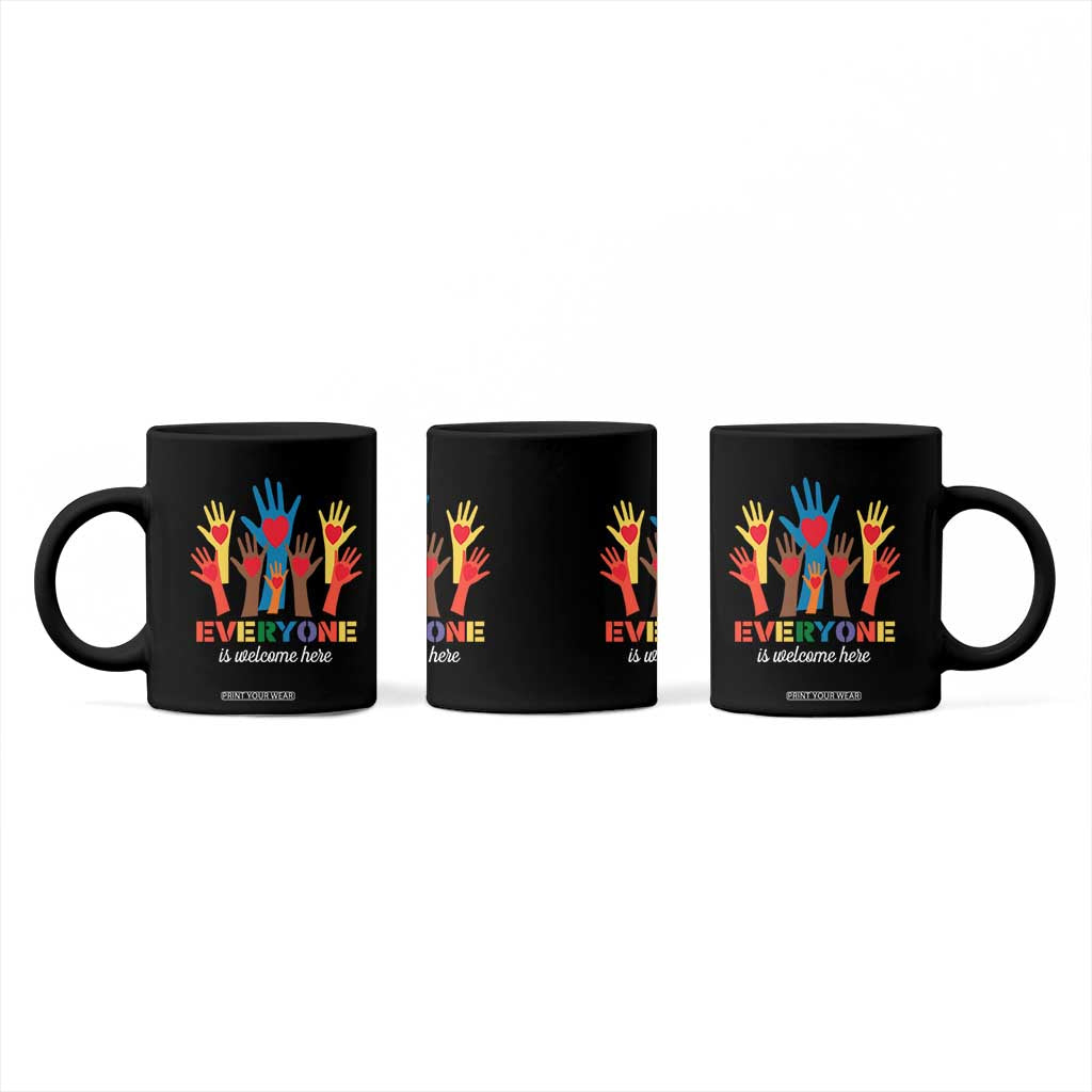 Everyone Is Welcome Here Coffee Mug Equality Rainbow Fist Hands TS02 Print Your Wear