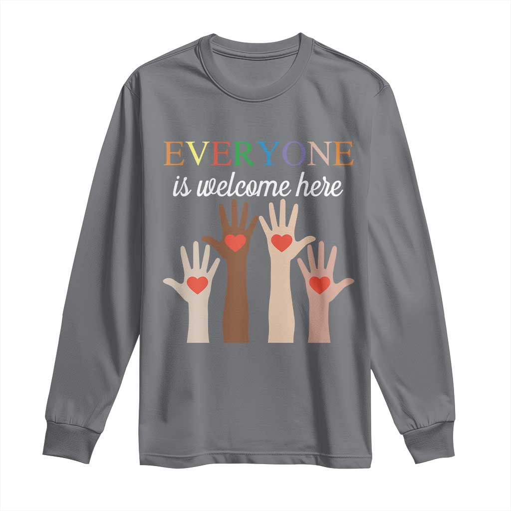 Everyone Is Welcome Here Long Sleeve Shirt Equality Fist Hands Hearts TS02 Charcoal Print Your Wear