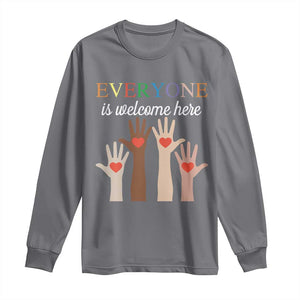 Everyone Is Welcome Here Long Sleeve Shirt Equality Fist Hands Hearts TS02 Charcoal Print Your Wear