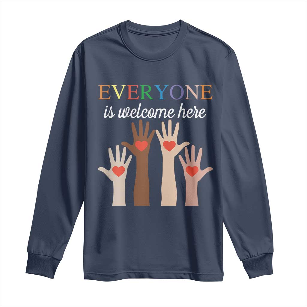 Everyone Is Welcome Here Long Sleeve Shirt Equality Fist Hands Hearts TS02 Navy Print Your Wear