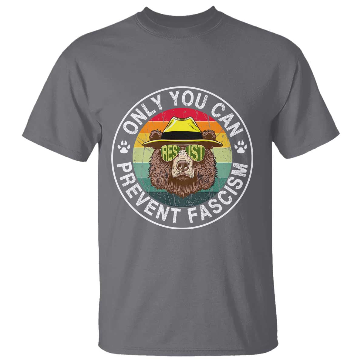 Only You Can Prevent Fascism T Shirt Protect National Parks Bear Resist TS02 Charcoal Print Your Wear