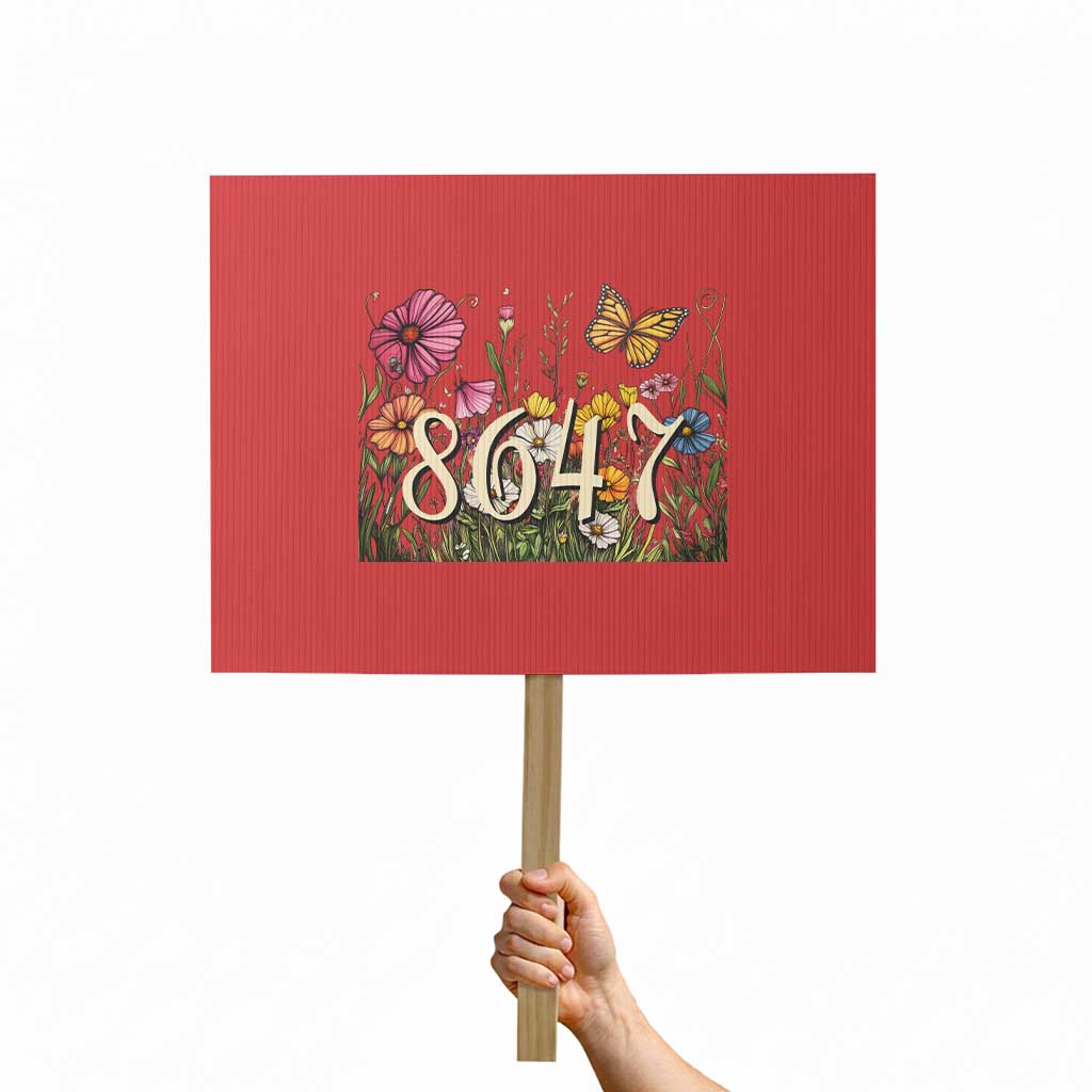 Funny 8647 Subtle Sarcasm Protest Sign Floral Boho Style TS02 Horizontal 18
