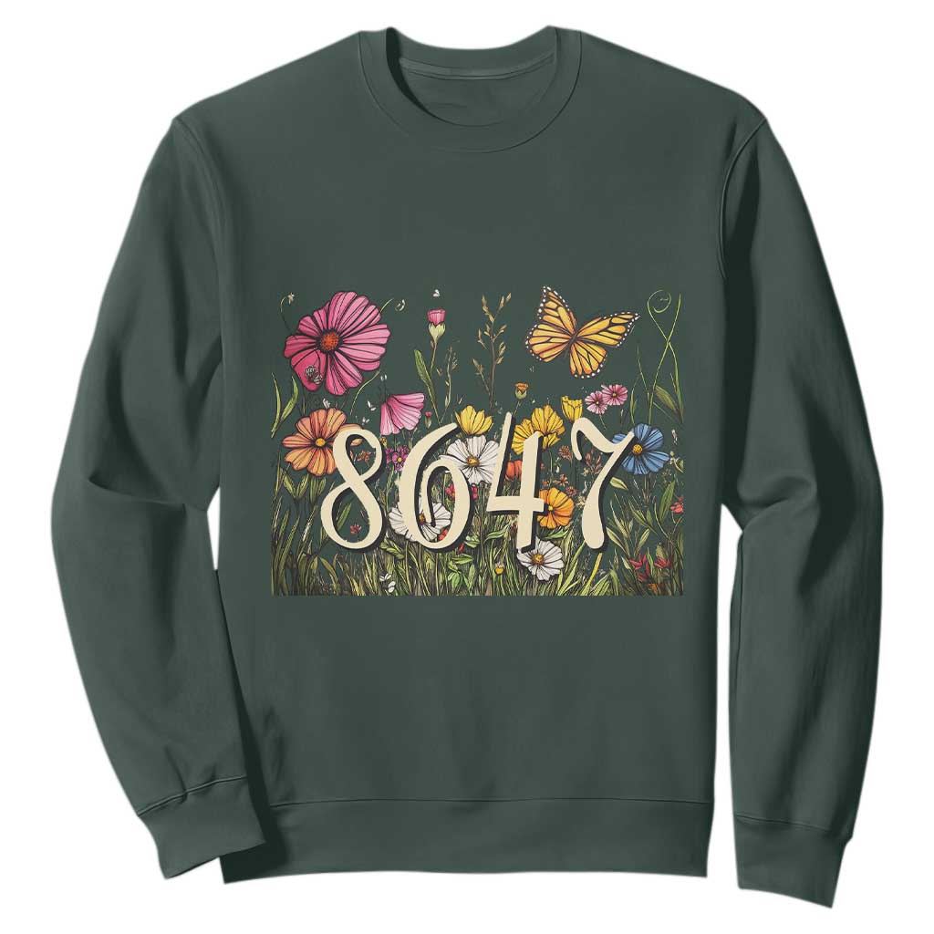 Funny 8647 Subtle Sarcasm Sweatshirt Floral Boho Style TS02 Dark Forest Green Print Your Wear