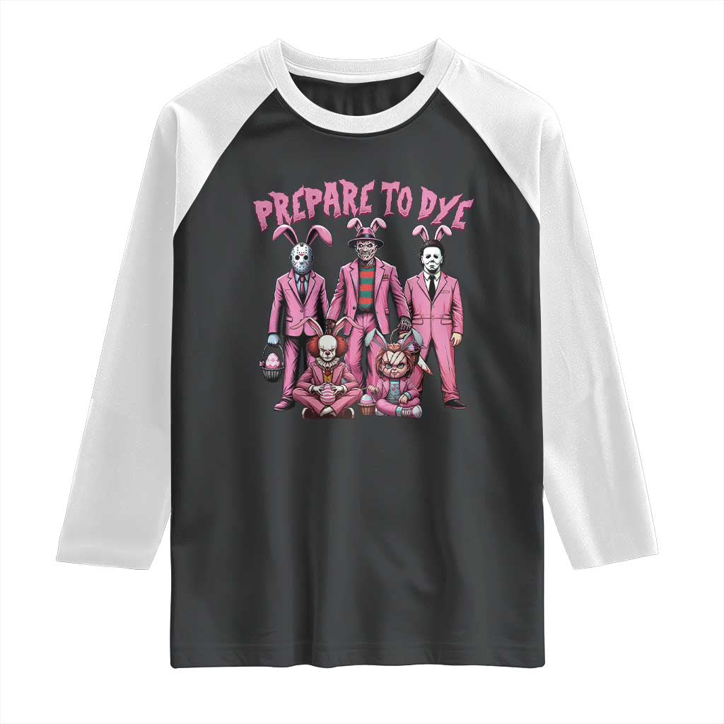 Prepare to Groovy Dye Funny Bunny Easter Raglan Shirt Horror Dyeing Eggs TS02 Black White Print Your Wear