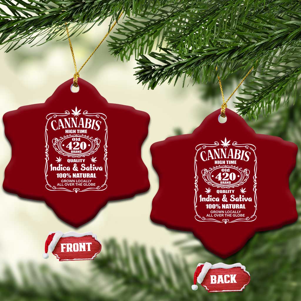 Funny Cannabis High Time Ceramic Ornament Old 420 Indica & Sativa Weed TS02 Print Your Wear