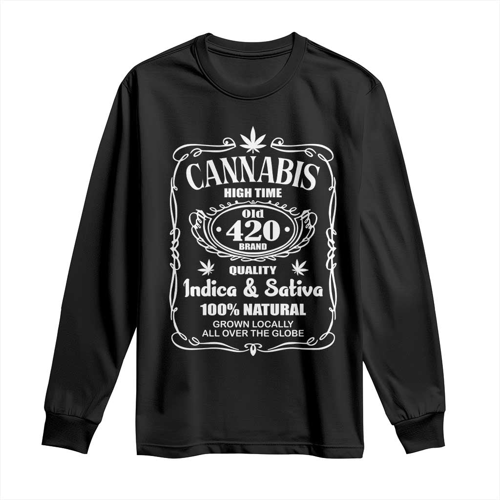 Funny Cannabis High Time Long Sleeve Shirt Old 420 Indica & Sativa Weed TS02 Black Print Your Wear