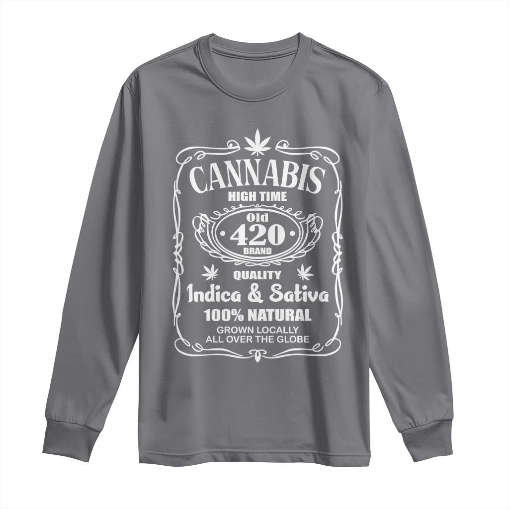 Funny Cannabis High Time Long Sleeve Shirt Old 420 Indica & Sativa Weed TS02 Charcoal Print Your Wear