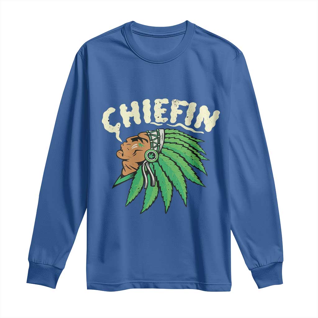 Chiefin Weed Smoking Long Sleeve Shirt Funny 420 Cannabis Pot THC Smoker TS02 Royal Blue Print Your Wear