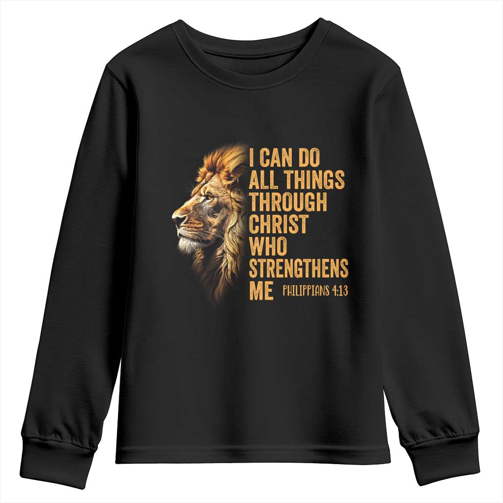 Christian Faith Youth Sweatshirt Philippians 4:13 Religious Lion Strengthens TS02 Black Print Your Wear
