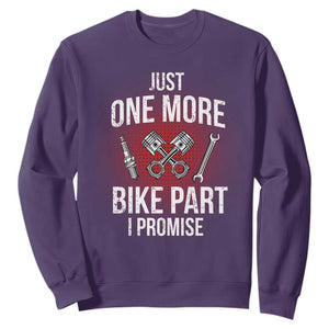 Funny Biker Sweatshirt One More Bike Part Motorcycle Mechanic TS02 Purple Print Your Wear