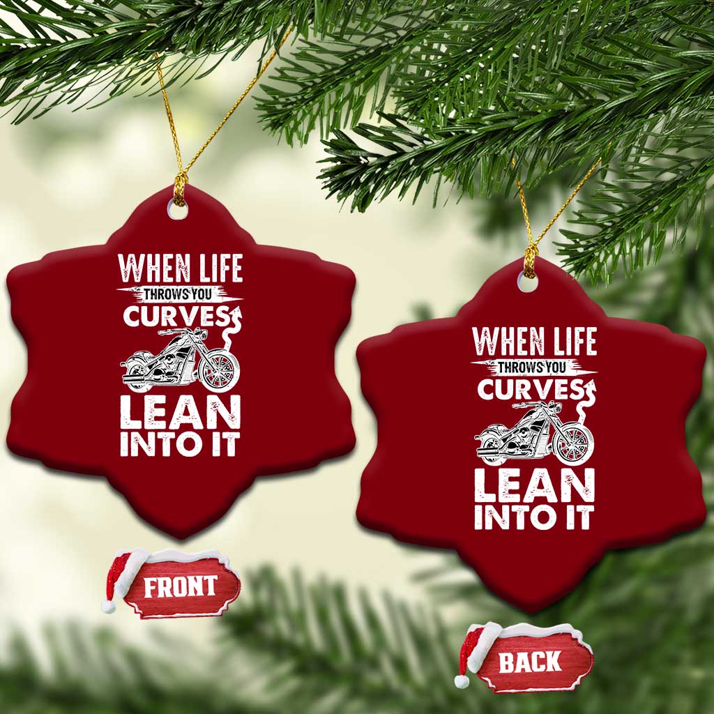 Funny Biker Ceramic Ornament When Life Throws You Curves Lean Into It Motorcycle TS02 Print Your Wear