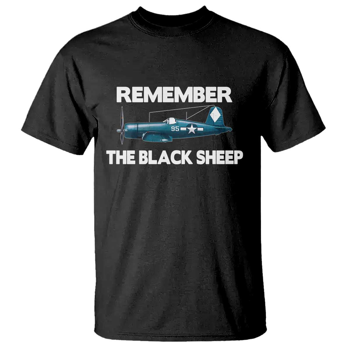 CORSAIR WWII HISTORY T Shirt Black Sheep Squadron Pilot TS02 Black Print Your Wear