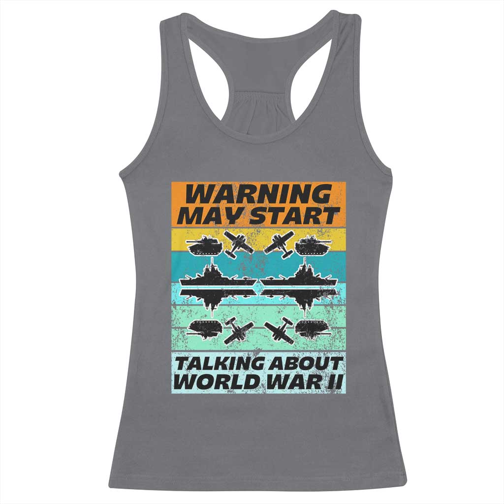 Retro World War 2 Memorabilia Racerback Tank Top May Start Talking About WWII WW2 Gear TS02 Charcoal Print Your Wear
