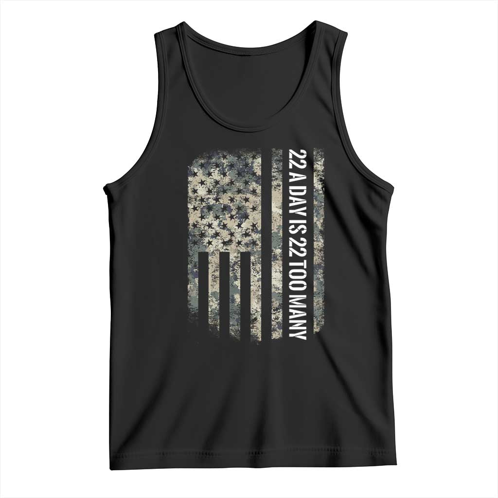 Veteran Suicide Awareness Tank Top USA Flag 22 A Day Is 22 Too Many TS02 Black Print Your Wear